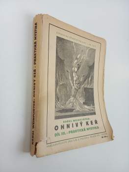 Ohnivý keř III - Praktická mystika