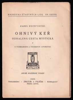 Karel Weinfurter: Ohnivý keř III - Praktická mystika