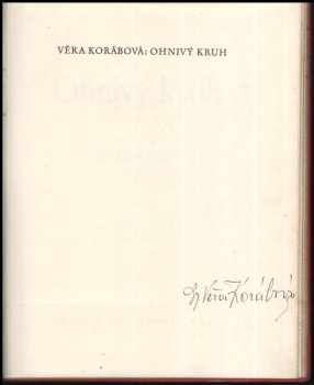 Věra Korábová: Ohnivý kruh - PODPIS VĚRA KOCÁBOVÁ