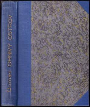 Alexandre Dumas: Ohnivý ostrov