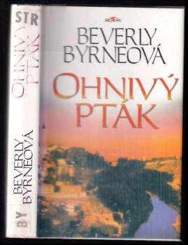 Beverly Byrne: Ohnivý pták