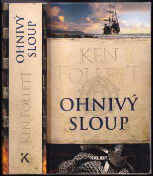 Ken Follett: Ohnivý sloup