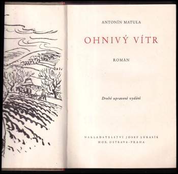 Antonín Matula: Ohnivý vítr