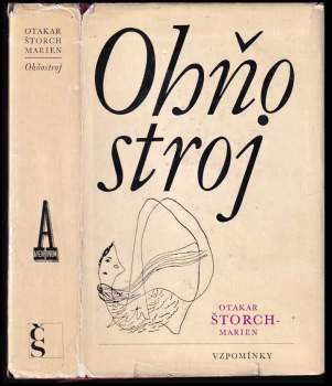 Otakar Štorch-Marien: Ohňostroj