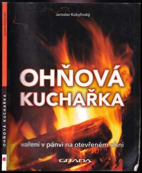 Ohňová kuchařka