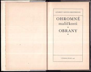 G. K Chesterton: Ohromné maličkosti ; Obrany