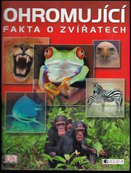 Ohromující fakta o zvířatech