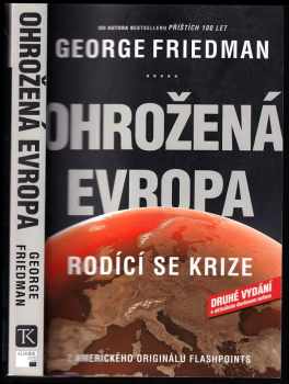 Ohrožená Evropa - Rodící se krize