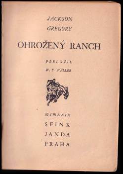 Jackson Gregory: Ohrožený ranch