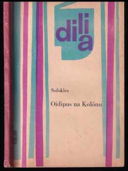 Sofoklés: Oidipus na Kolónu