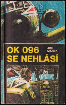 Jiří Marek: OK 096 se nehlásí