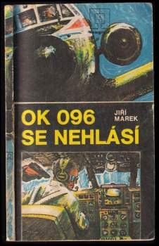 Jiří Marek: OK 096 se nehlásí