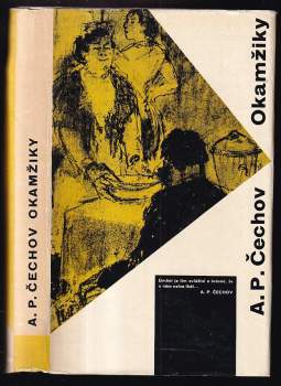 Anton Pavlovič Čechov: Okamžiky