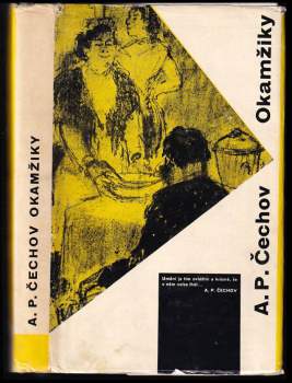 Anton Pavlovič Čechov: Okamžiky