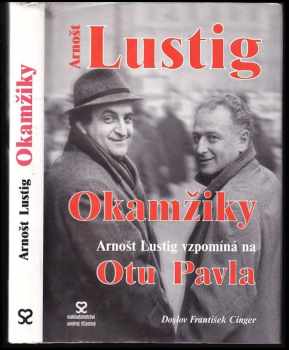 Arnost Lustig: Okamžiky