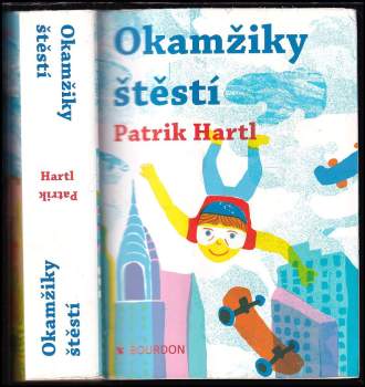 Patrik Hartl: Okamžiky štěstí