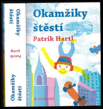 Patrik Hartl: Okamžiky štěstí