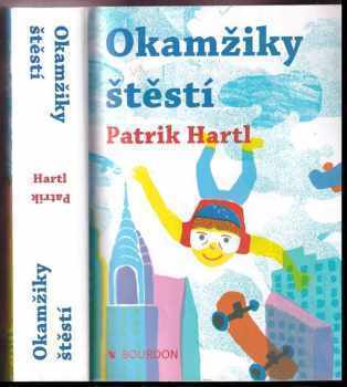 Okamžiky štěstí - Patrik Hartl (2016, Bourdon) - ID: 789055