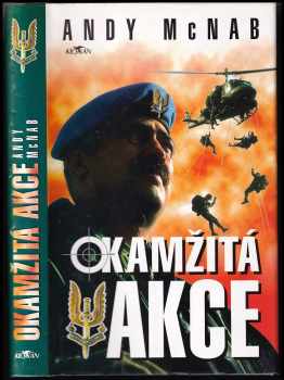 Andy McNab: Okamžitá akce