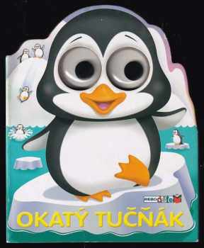 Ivana Nováková: Okatý tučňák