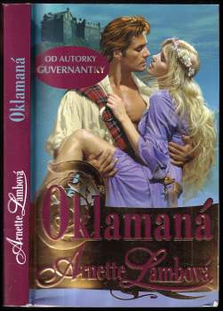 Arnette Lamb: Oklamaná