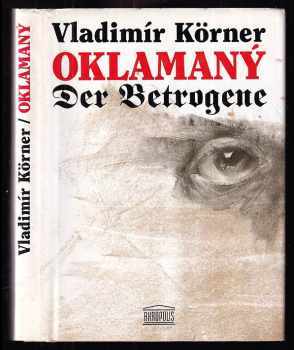 Vladimír Körner: Oklamaný