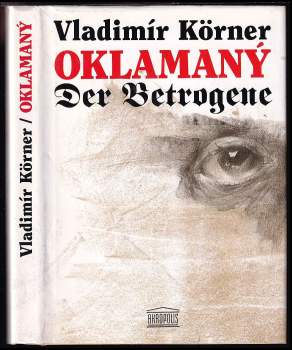 Vladimír Körner: Oklamaný