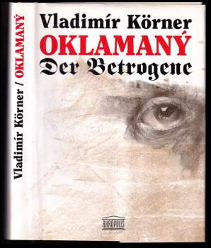 Vladimír Körner: Oklamaný