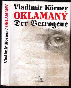 Vladimír Körner: Oklamaný