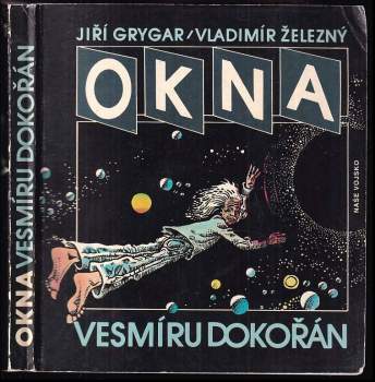 Okna vesmíru dokořán
