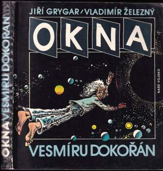Jiří Grygar: Okna vesmíru dokořán
