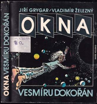 Jiří Grygar: Okna vesmíru dokořán