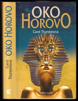 Carol Thurston: Oko Horovo