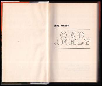Ken Follett: Oko jehly