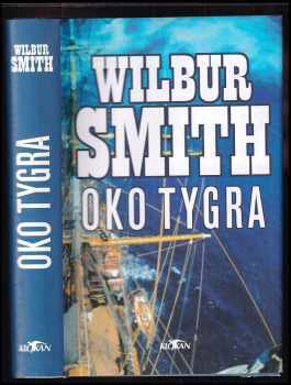 Wilbur A Smith: Oko tygra