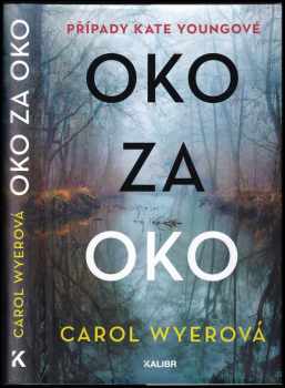 Carol E Wyer: Oko za oko