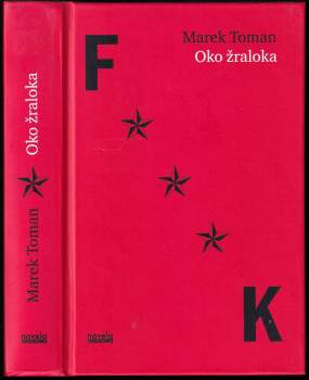 Marek Toman: Oko žraloka