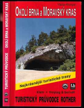 Okolí Brna a Moravský kras