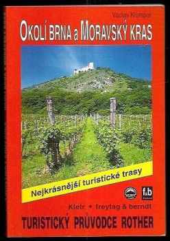 Václav Klumpar: Okolí Brna a Moravský kras