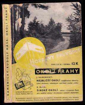 Okolí Prahy - Jan Kamenický, Rudolf Máša (1939, Josef Hokr) - ID: 803983