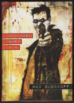Max Bubakoff: Okolnosti smrti S. H - Podpis