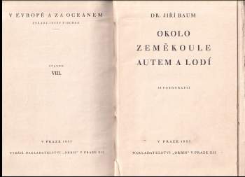 Jiří Baum: Okolo zeměkoule autem a lodí