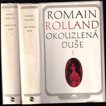 Okouzlená duše 1 + 2 - Romain Rolland (1978, Svoboda) - ID: 530047