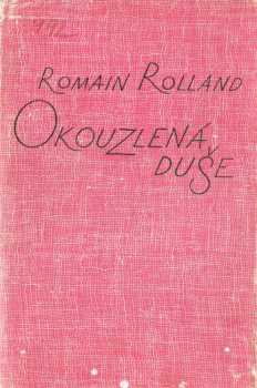 Romain Rolland: Okouzlená duše