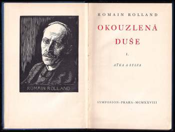 Romain Rolland: Okouzlená duše 1 - 7 KOMPLET Aťka a Sylva + Léto + Matka a syn + Zvěstovatelka