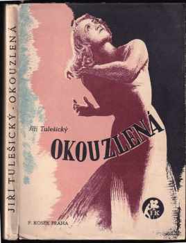 František Götz: Okouzlená