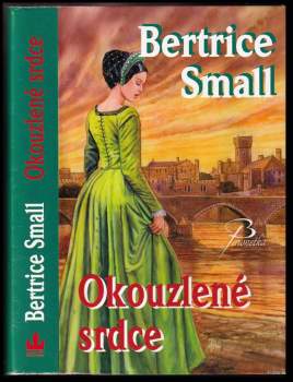 Bertrice Small: Okouzlené srdce