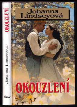 Johanna Lindsey: Okouzlení