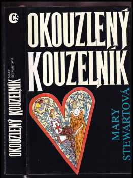 Mary Stewart: Okouzlený kouzelník