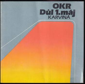 OKR Důl 1. máj Karviná